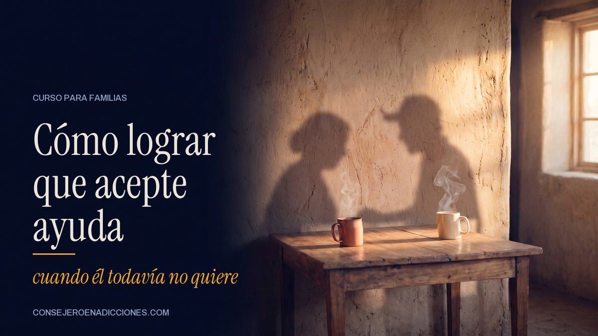 Curso para familias Cómo lograr que acepte ayuda